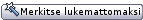 Merkitse lukemattomaksi Merkitse lukemattomaksi